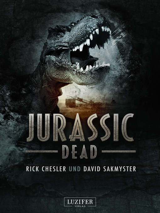 Title details for JURASSIC DEAD by Rick Chesler - Wait list